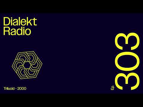 DIALEKT RADIO #303 