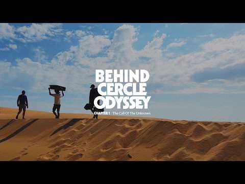 Behind Cercle Odyssey | Chapter One: The Call Of The Unknown